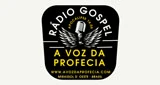 A Voz da Profecia