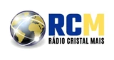 RCM - Rádio Cristal Mais