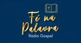 Rádio Fé Na Palavra