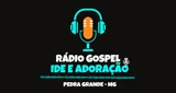 Rádio Gospel Ide e Adoração