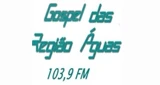 Rádio Gospel Região das Águas FM