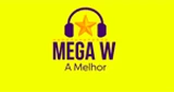 MEGA W