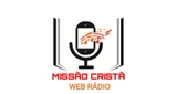 Missão Cristã Web Rádio