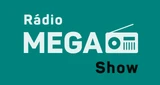 Rádio Mega Show