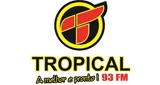Tropical FM 93.1