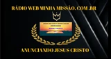 Radio Web Minha Missao.com.br