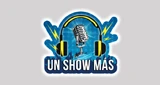 Un Show Más