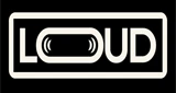LOUD