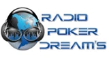 Radio Poker Dream's