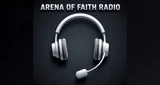 Arena Of Faith Radio