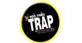 Trap web radio