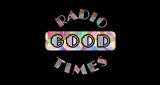 Radio Good Times