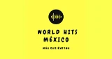 World Hits Mexico