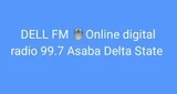 Dell Fm online digital radio Asaba Delta State