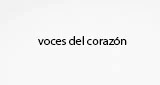 voces del corazón