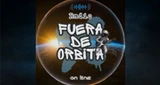 Fuera de Orbita