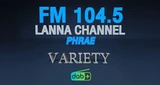 ล้านนาแชนเนล FM 104.5 MHz แพร่