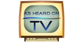 As Heard on TV!