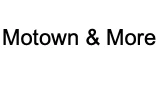 Motown & More