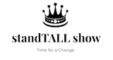 standTALL show